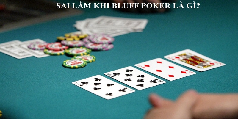 Yêu cầu cần thiết khi áp dụng chiêu Bluff trong Poker